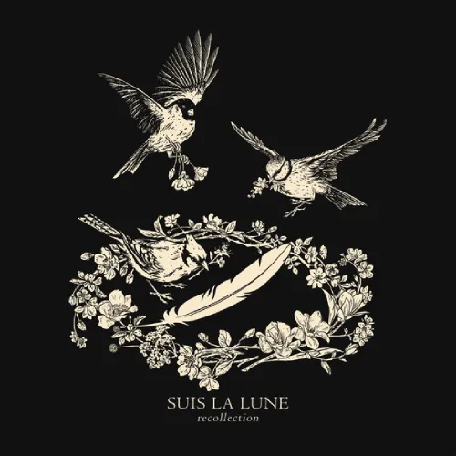 SUIS LA LUNE / RECOLLECTION
