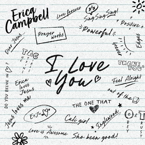 ERICA CAMPBELL / I LOVE YOU