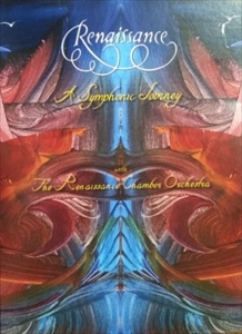 RENAISSANCE (PROG: UK) / ルネッサンス / SYMPHONIC JOURNEY WITH THE RENAISSANCE CHAMBER ORCHESTRA