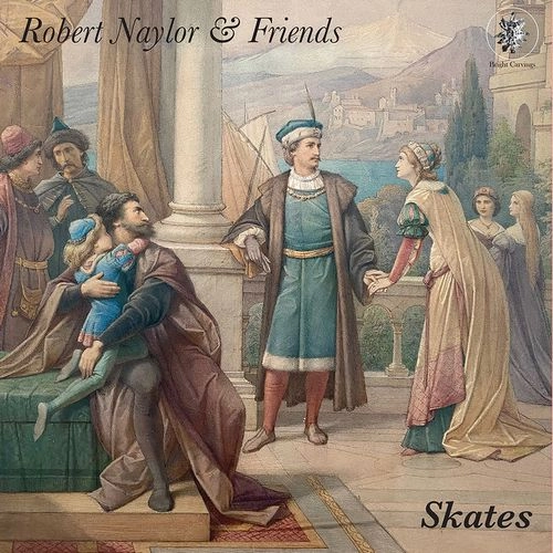 ROBERT NAYLOR & FRIENDS / SKATES (LP)