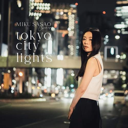 MIKU SASAO / 笹生実久 / Tokyo City Lights（LP）