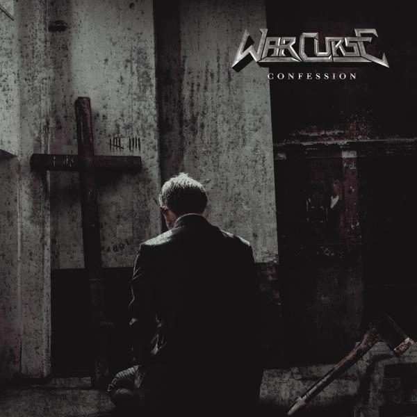 WAR CURSE / CONFESSION