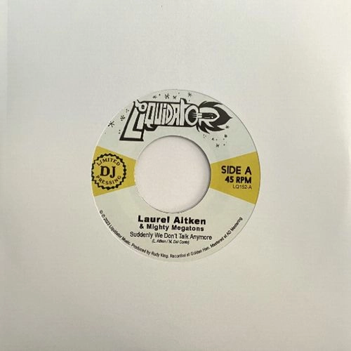 LAUREL AITKEN / ローレル・エイトキン / SUDDENLY WE DON'T TALK ANYMORE