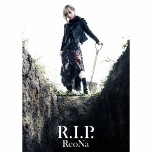 ReoNa / R.I.P.