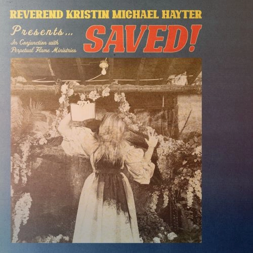 REVEREND KRISTIN MICHAEL HAYTER / SAVED! (CD)