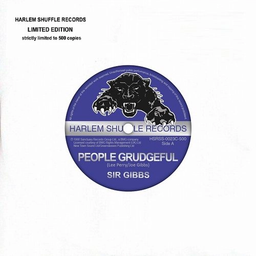 SIR GIBBS / PEOPLE GRUDGEFUL