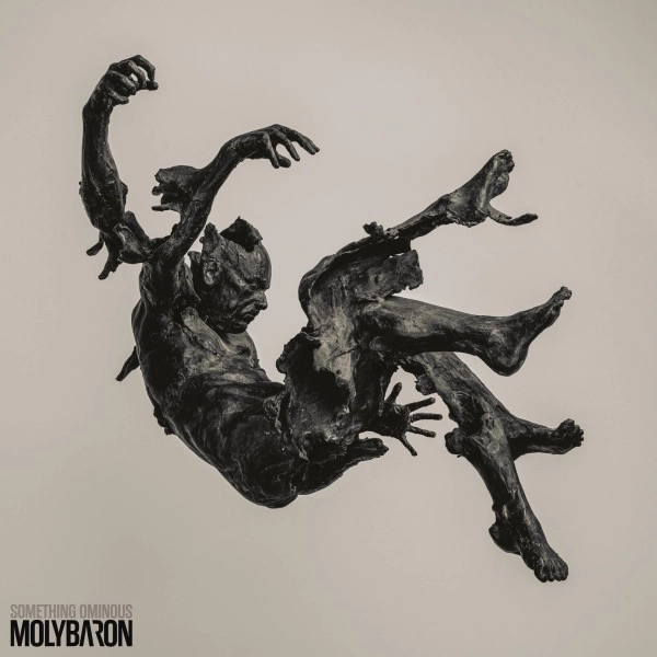 MOLYBARON / SOMETHING OMINOUS