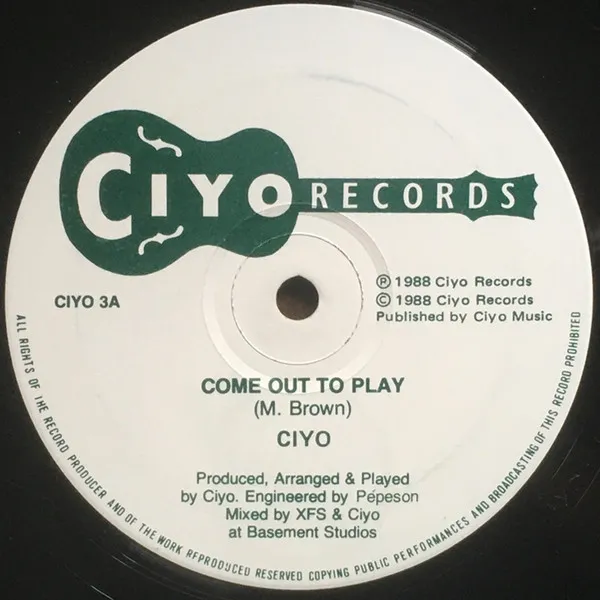 CIYO / COME OUT TO PLAY