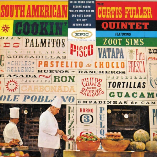 CURTIS FULLER / カーティス・フラー / サウス･アメリカン･クッキン（LP） / SOUTH AMERICAN COOKIN