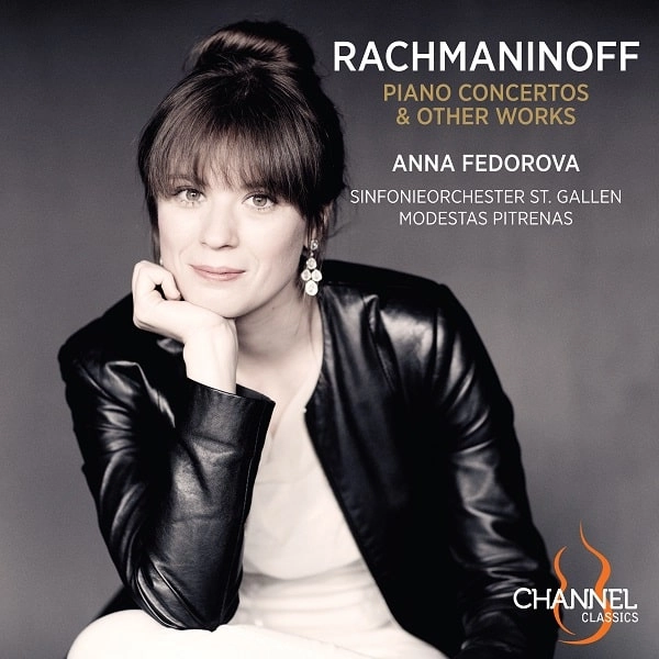 ANNA FEDOROVA / アンナ・フェドロヴァ / RACHMANINOFF:PIANO CONCERTOS&OTHER WORKS