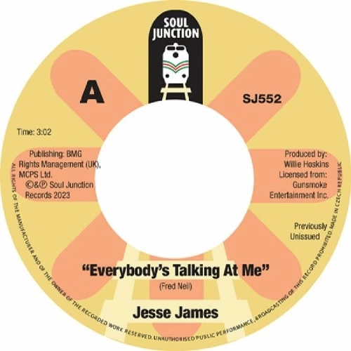 JESSE JAMES / ジェシー・ジェイムズ / EVERYBODY'S TALKING AT ME / YOU'RE MORE THAN A FRIEND OF MINE