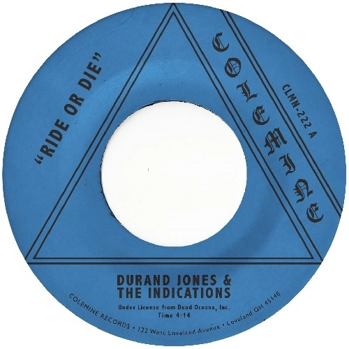 DURAND JONES & THE INDICATIONS / ドラン・ジョーンズ&ザ・インディケーションズ / RIDE OR DIE / MORE THAN EVER (COLOR VINYL)