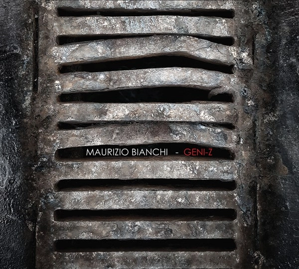 MAURIZIO BIANCHI (M.B.) / マウリツィオ・ビアンキ (M.B.) / GENI-Z