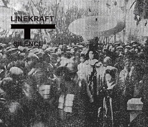 LINEKRAFT / SILENCE (2023 EXPANDED EDITION)
