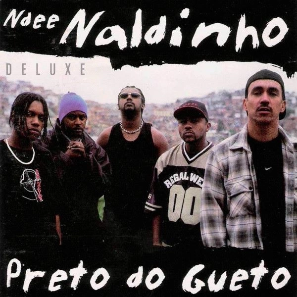 NDEE NALDINHO / エヌデー・ナルヂーニョ / PRETO DO GUETO
