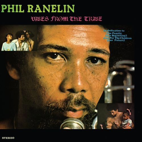 PHIL RANELIN / フィル・ラネリン / VIBES FROM THE TRIBE (AQUA COLORED VINYL)