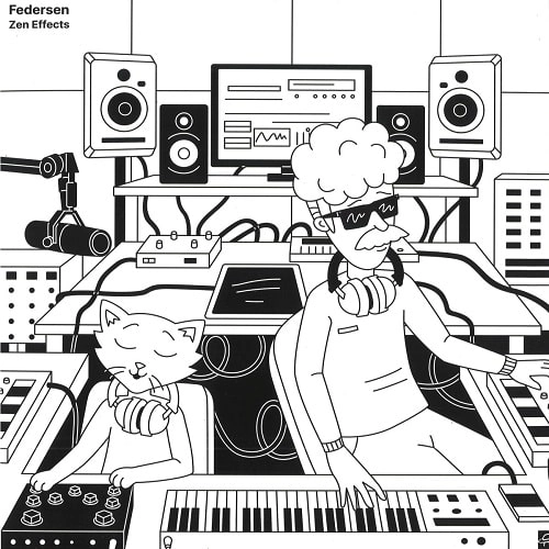 FEDERSEN / ZEN EFFECTS EP