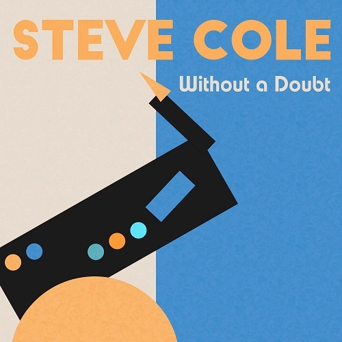 STEVE COLE / スティーヴ・コール / WITHOUT A DOUBT