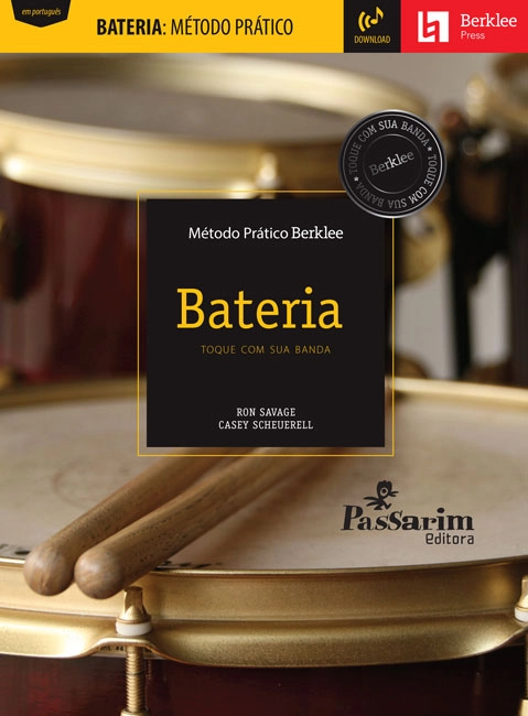 RON SAVAGE & CASEY SCHEUERELL / ロン・サヴェージ & ケイシー・シューレル / APRENDA A TOCAR BATERIA   METODO PRATICO BERKLEE (SONGBOOK)