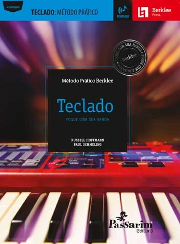 RUSSELL HOFFMANN & PAUL SCHMELING / ラッセル・ホフマン & ポール・シュメリング / APRENDA A TOCAR TECLADO   METODO PRATICO BERKLEE (SONGBOOK)