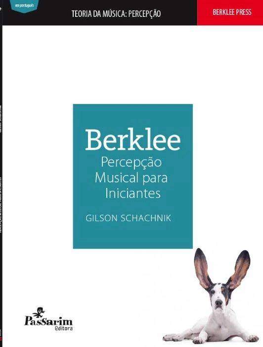 GILSON SCHACHNIK / ジルソン・シャクニック / PERCEPCAO MUSICAL PARA INICIANTES BERKLEE (SONGBOOK)