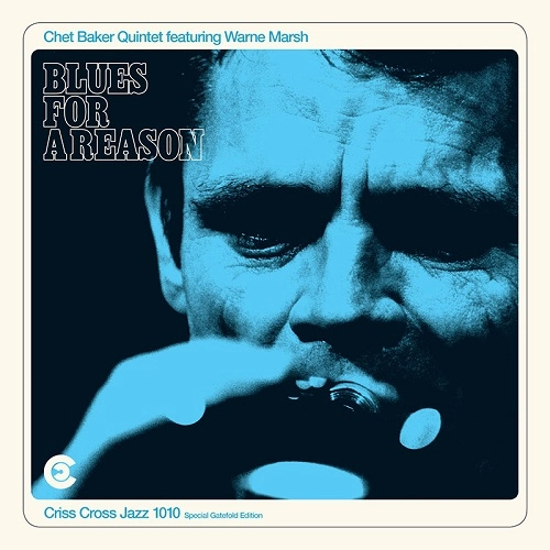 CHET BAKER / チェット・ベイカー / BLUES FOR A REASON FEAT. WARNE MARSH (LP)