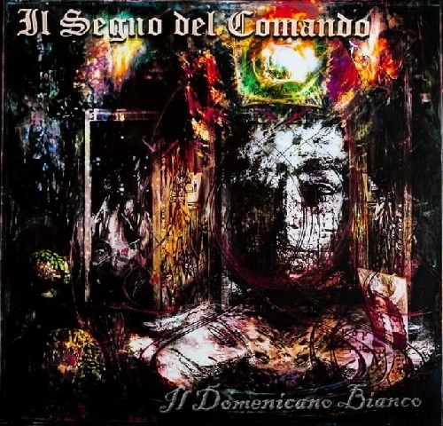 IL SEGNO DEL COMANDO / IL DOMENICANO BIANCO