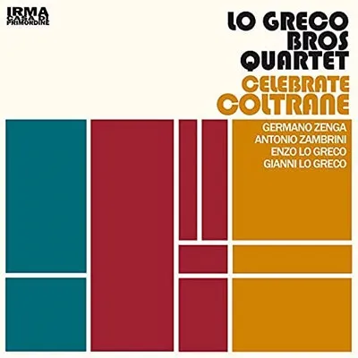 LO GRECO BROS QUARTET / CELEBRATE COLTRANE