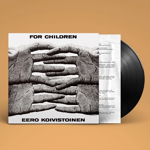 EERO KOIVISTOINEN / イーロ・コイヴィストイネン / FOR CHILDREN (LP)