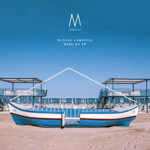 MENTAL CARNIVAL / RIDE ON EP