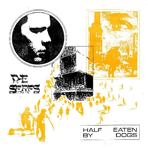 SERFS (SYNTH POP) / HALF EATEN BY DOGS (LP - RAW MEAT)