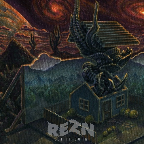 REZN / LET IT BURN