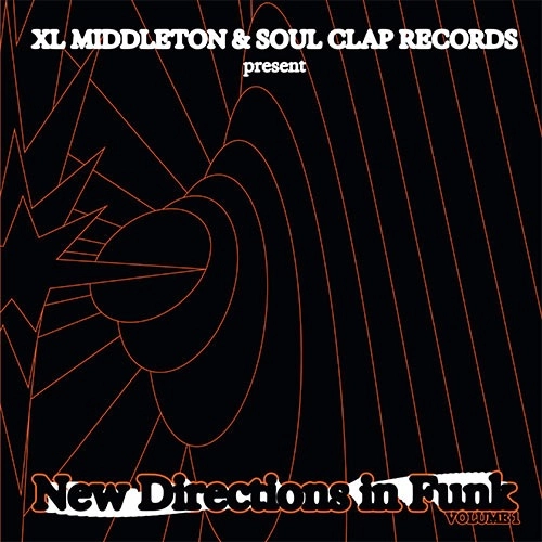 V.A. (NEW DIRECTIONS IN FUNK) / XL MIDDLETON PRESENTS... NEW DIRECTIONS IN FUNK