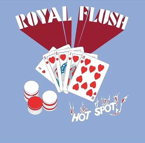 ROYAL FLUSH (SOUL) / ロイヤル・フラッシュ (SOUL) / ホット・スポット (LP)