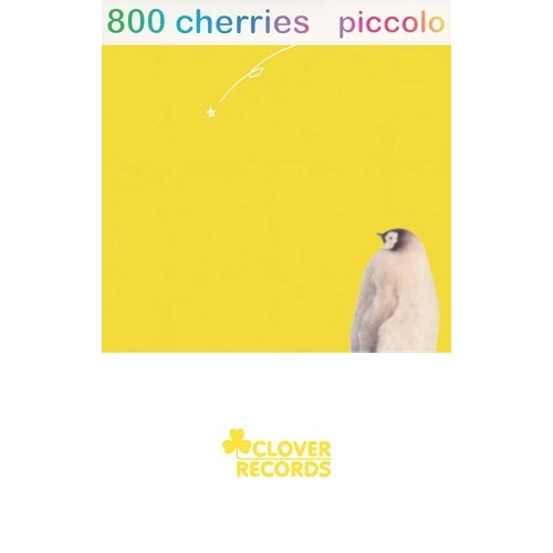 800 cherries / piccolo(CASSETTE)