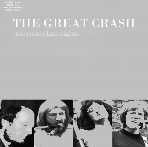 GREAT CRASH / TOO MANY LATE NIGHTS