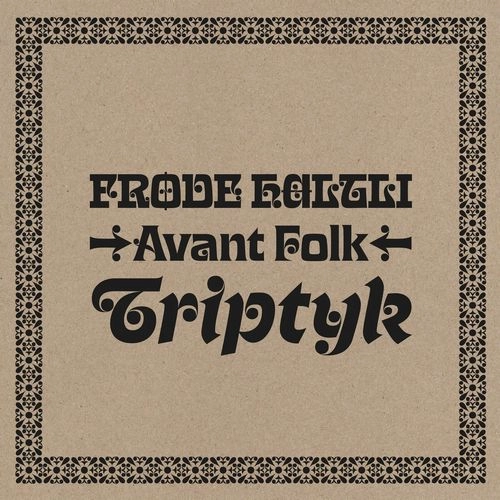 FRODE HALTLI AVANT FOLK / TRIPTYK (LP)
