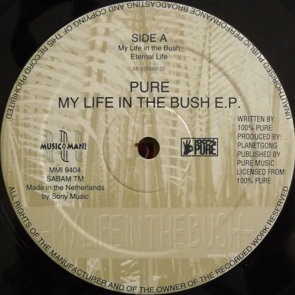 PURE / MY LIFE IN THE BUSH EP