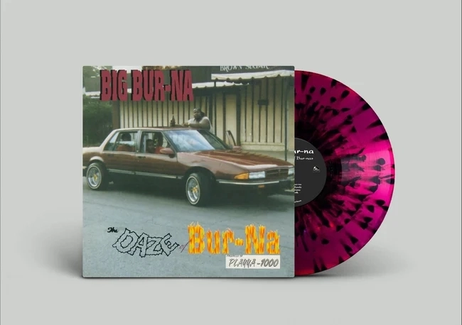 BIG BUR-NA / DAZE OF BUR-NA"LP" (SPLATTERED VINYL) / DAZE OF BUR-NA"LP" (SPLATTERED VINYL) 