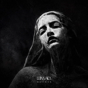 LUNA SEA / ルナシー / MOTHER