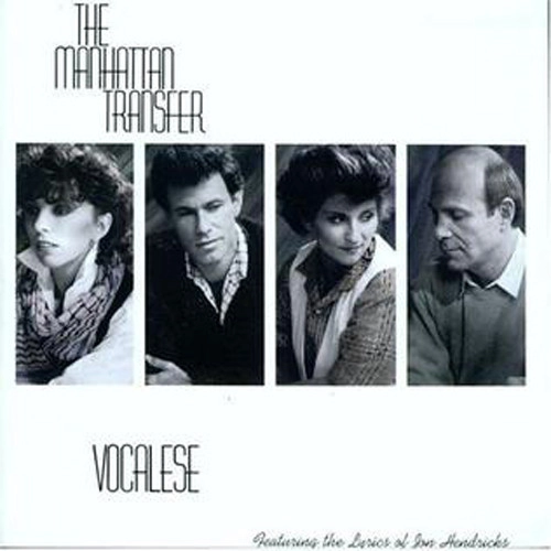MANHATTAN TRANSFER / マンハッタン・トランスファー / ヴォーカリーズ(SHM-CD) / VOCALESE