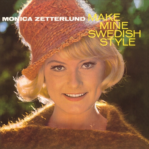 MONICA ZETTERLUND / モニカ・ゼタールンド / メイク・マイン・スウェディッシュ・スタイル(SHM-CD) / MAKE MINE SWEDISH STYLE