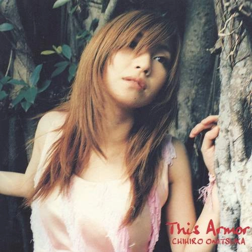 CHIHIRO ONITSUKA / 鬼束ちひろ / This Armor（LP）