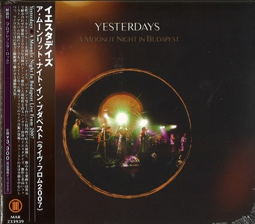 YESTERDAYS / イエスタデイズ / ムーンリット･ナイト･イン･ブダペスト（ライヴ･フロム 2007） / A MOONLIT NIGHT IN BUDAPEST LIVE FROM 2007