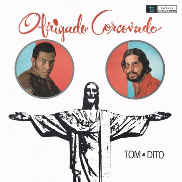 TOM & DITO / トン & ヂト / OBRIGADO CORCOVADO (CREAM VINYL)