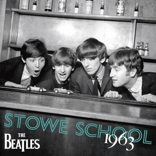 BEATLES / ビートルズ / ストウ･スクール1963（2CD） / STOWE SCHOOL 1963