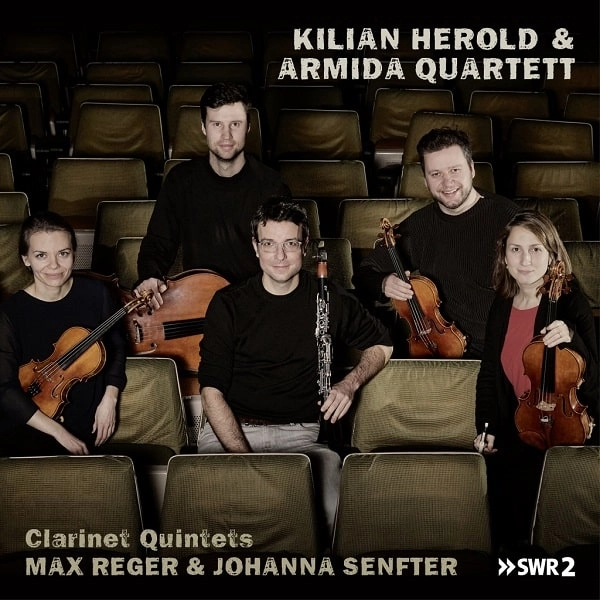 KILIAN HEROLD / キリアン・ヘロルド / REGER/SENFTER:CLARINET QUINTETS