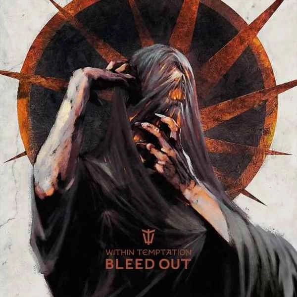 WITHIN TEMPTATION / ウィズイン・テンプテーション / BLEED OUT