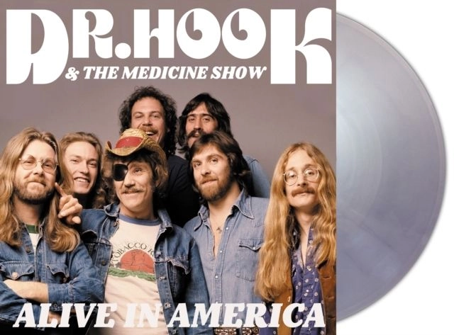 DR. HOOK / ドクター・フック / ALIVE IN AMERICA (SILVER VINYL)