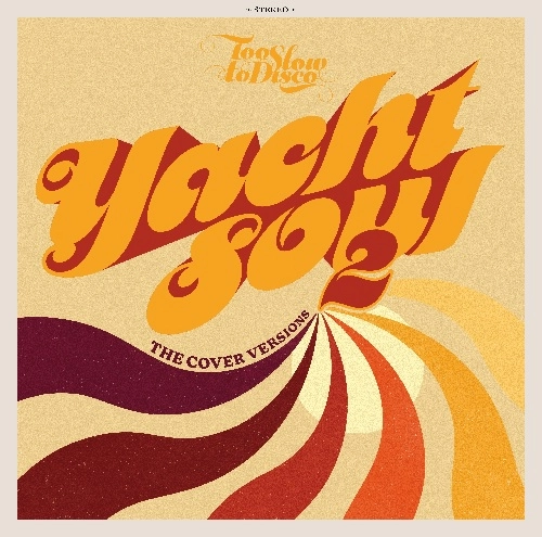 V.A. (YACHT SOUL THE COVER VERSIONS) / YACHT SOUL - THE COVER VERSIONS 2
